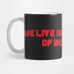 Mr. Robot - We live in a kingdom of bullshit Mug